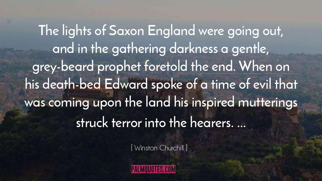 Anglo Saxon England quotes by Winston Churchill