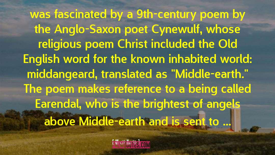 Anglo Saxon England quotes by Wyatt North