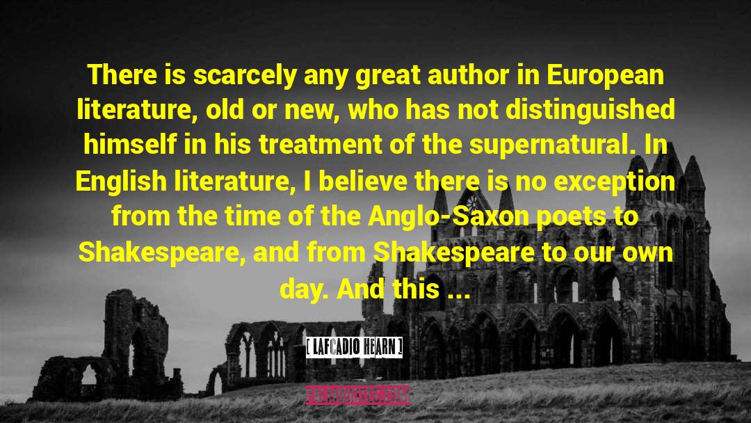 Anglo Saxon History quotes by Lafcadio Hearn