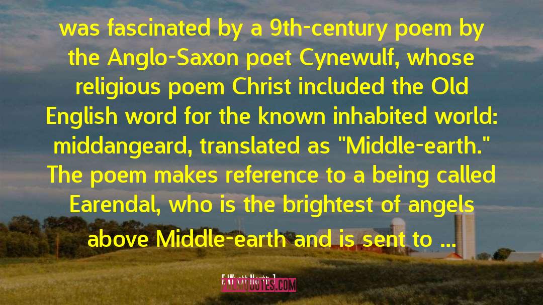 Anglo Saxon quotes by Wyatt North