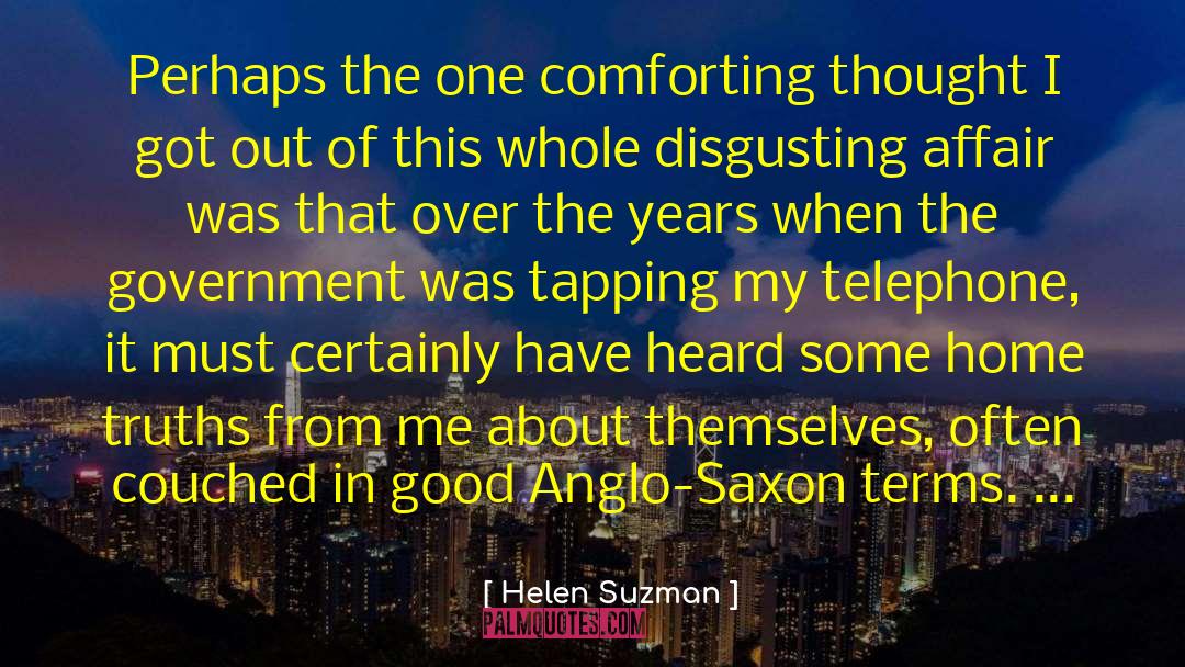 Anglo Saxon quotes by Helen Suzman