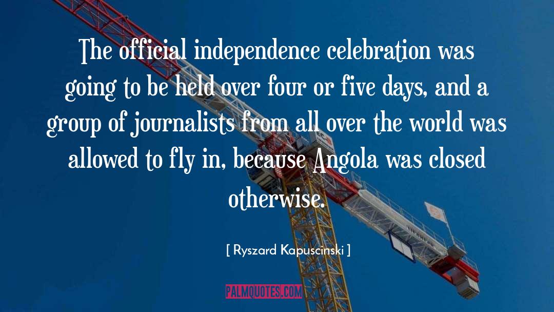 Angola quotes by Ryszard Kapuscinski