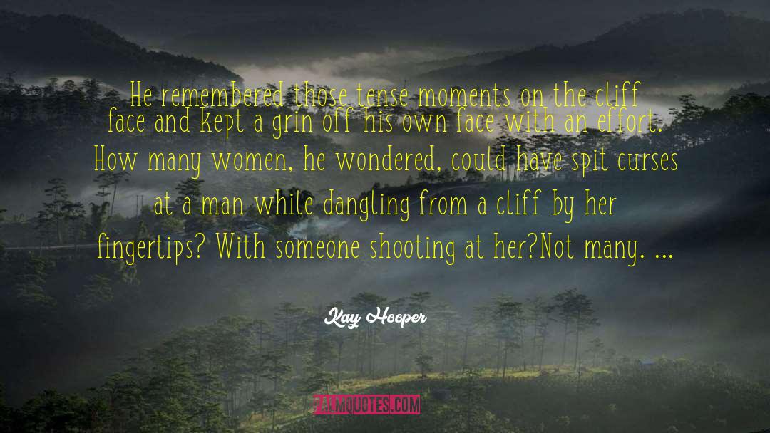 Angry At Someone quotes by Kay Hooper