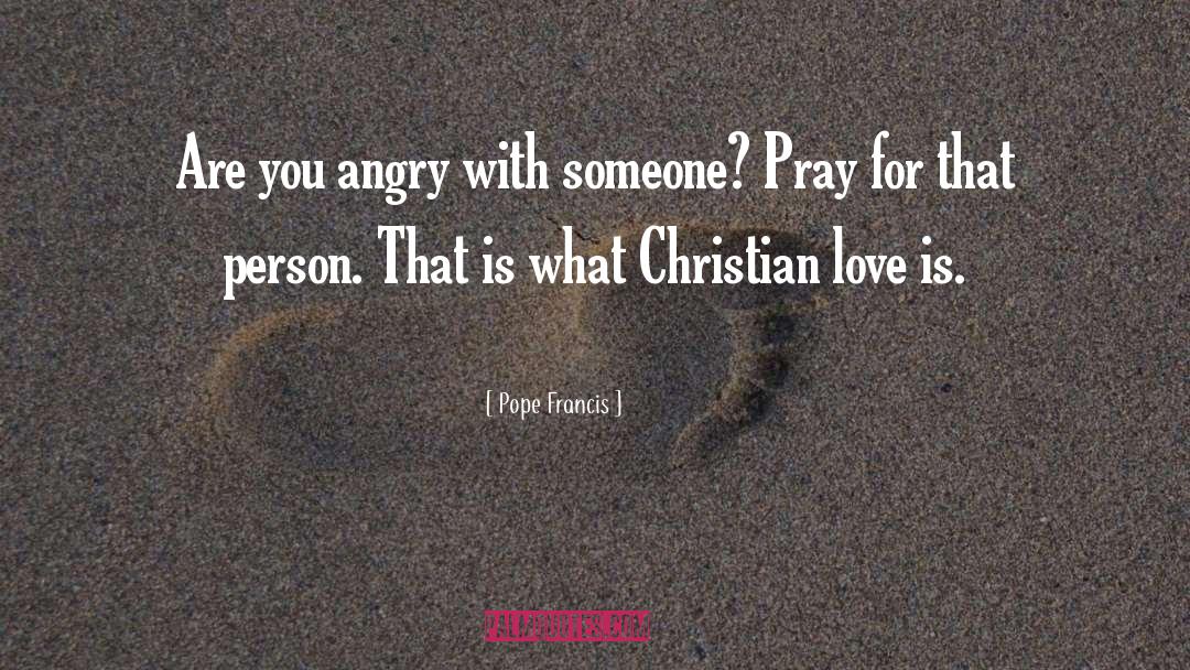 Angry Bird quotes by Pope Francis