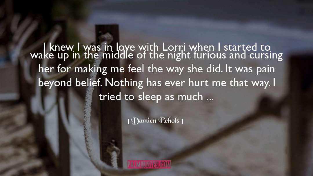 Angry Hurt Love quotes by Damien Echols