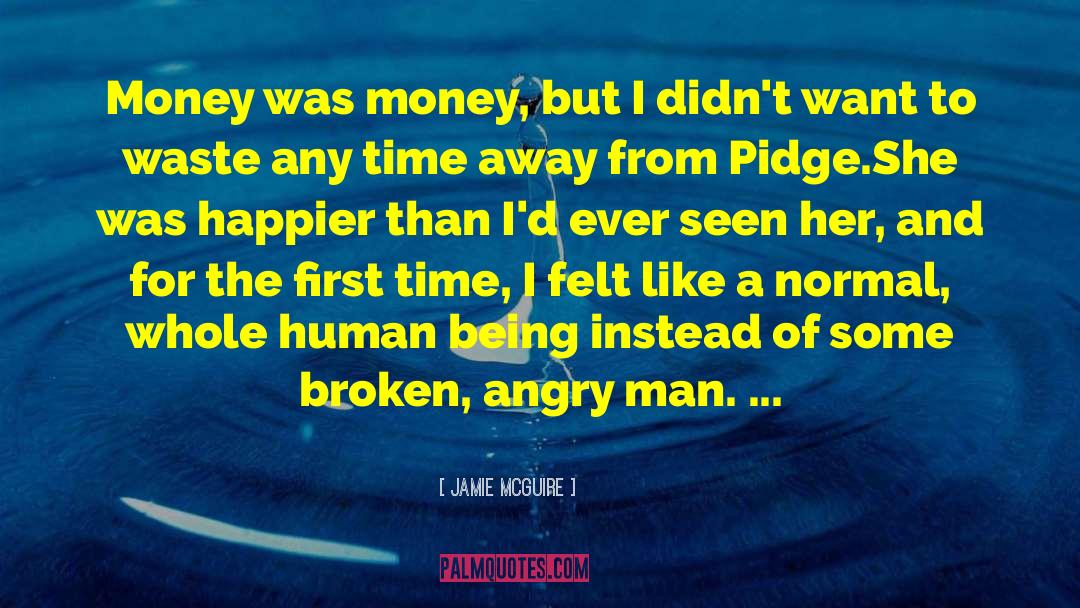 Angry Man quotes by Jamie McGuire