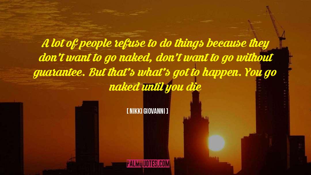 Angry People quotes by Nikki Giovanni