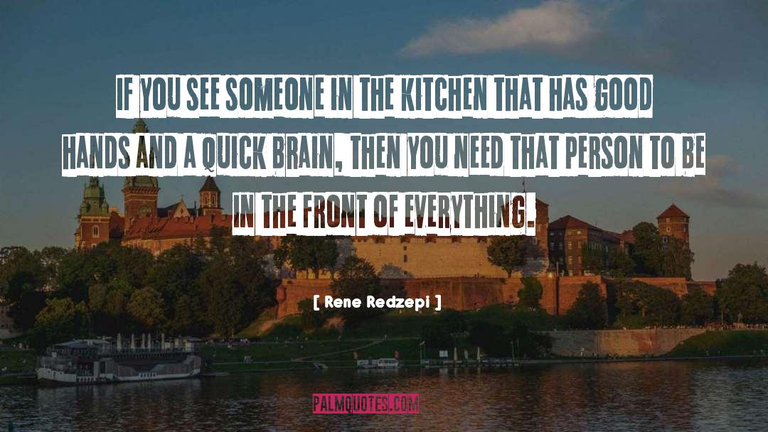 Angry Person quotes by Rene Redzepi