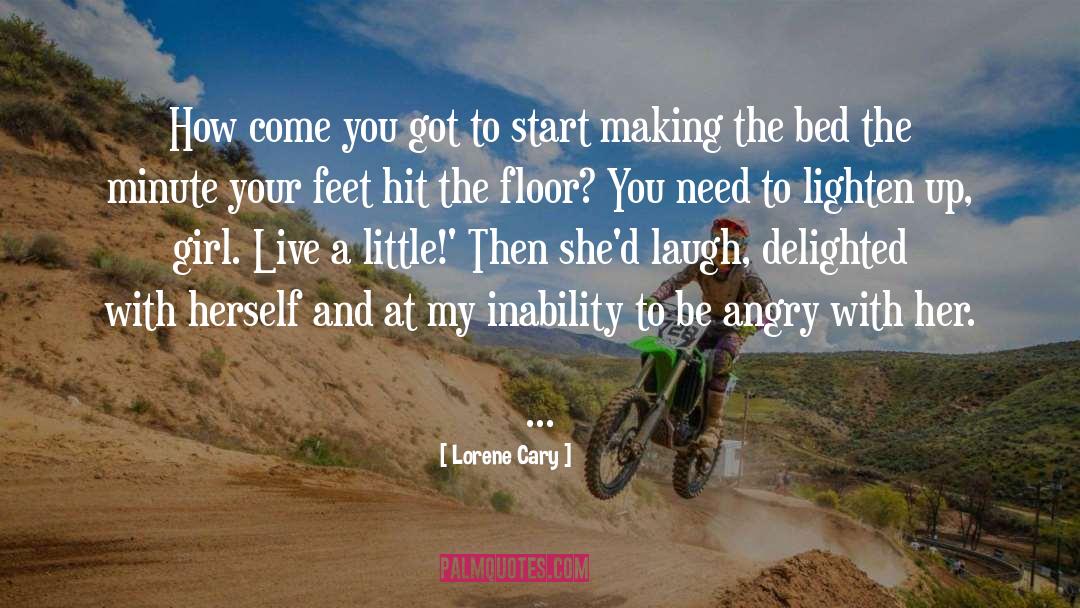Angry Teen quotes by Lorene Cary