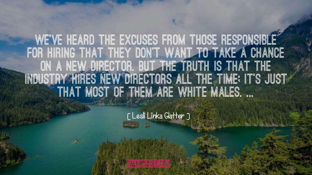 Angry White Males quotes by Lesli Linka Glatter