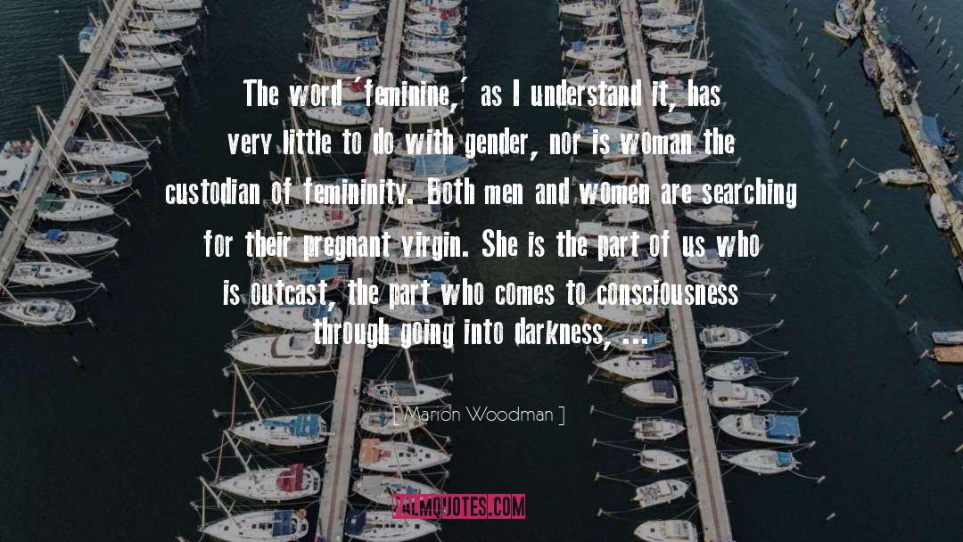 Angry Women quotes by Marion Woodman