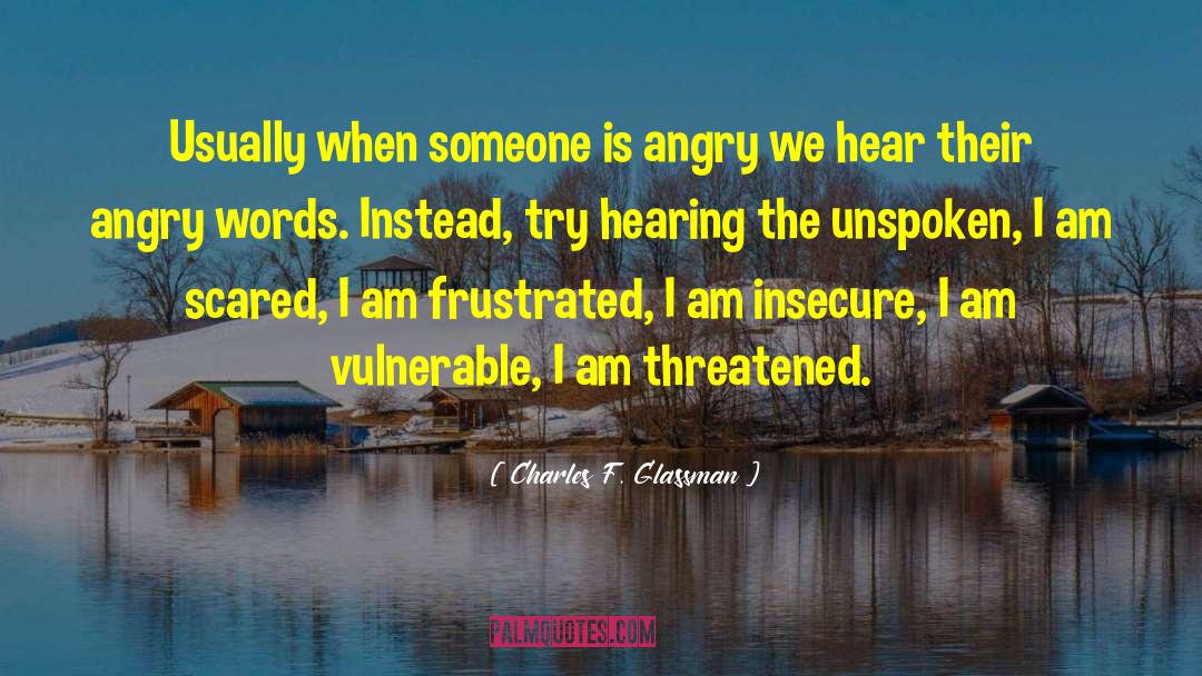 Angry Words quotes by Charles F. Glassman
