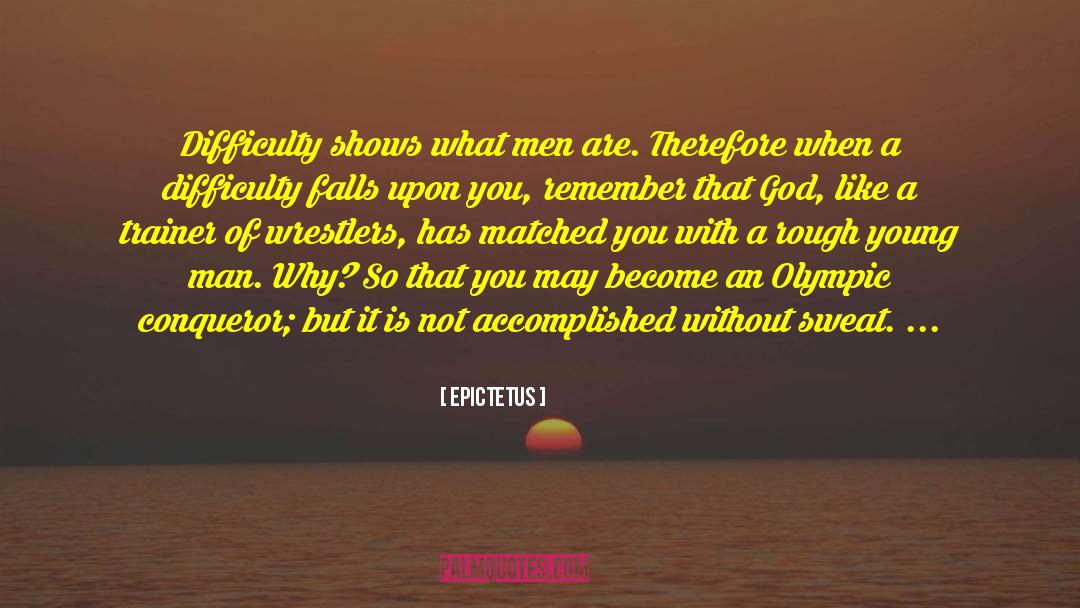 Angry Young Man quotes by Epictetus