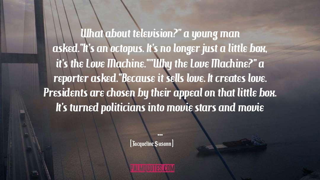 Angry Young Man quotes by Jacqueline Susann