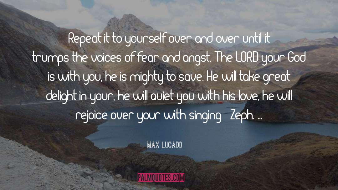 Angst quotes by Max Lucado