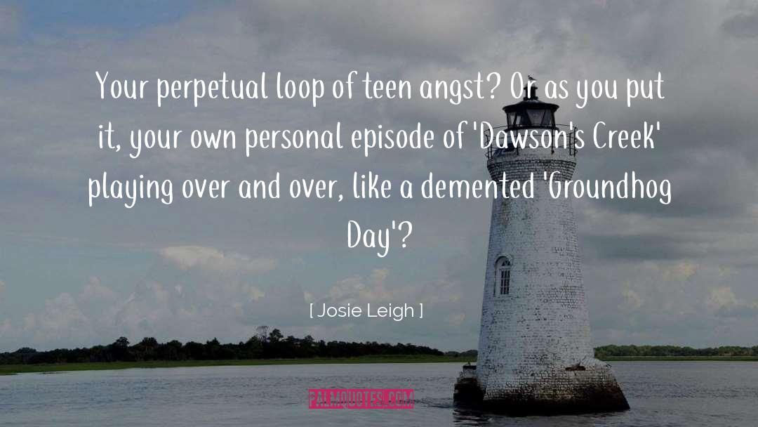 Angst quotes by Josie Leigh