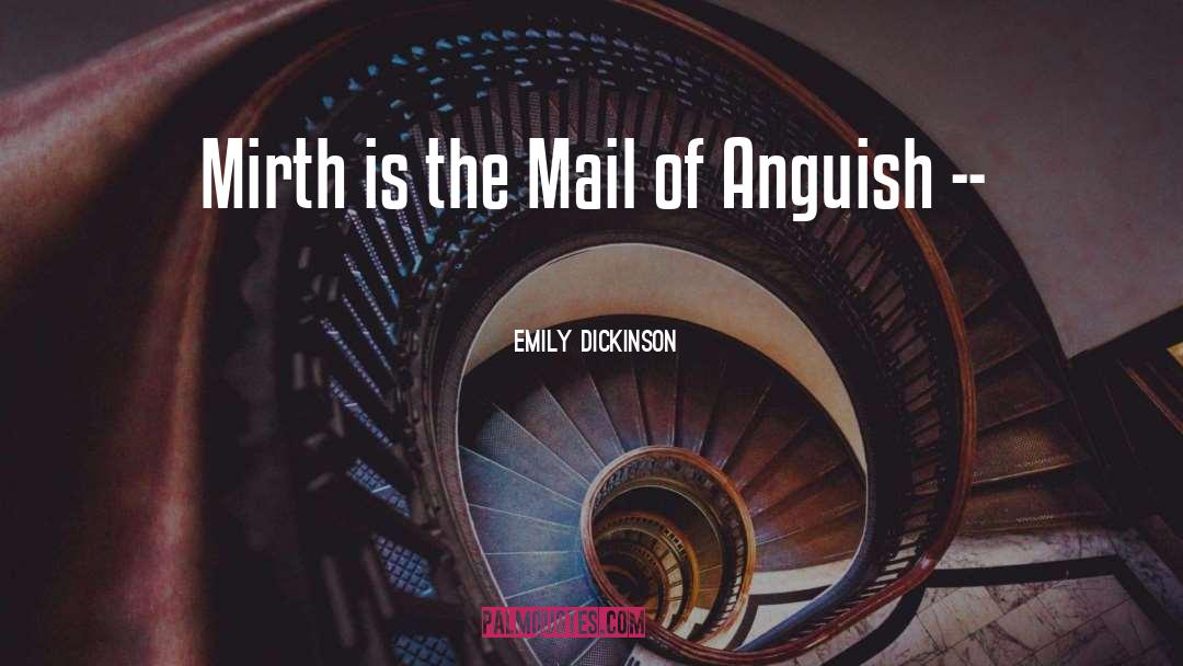 Anguish quotes by Emily Dickinson