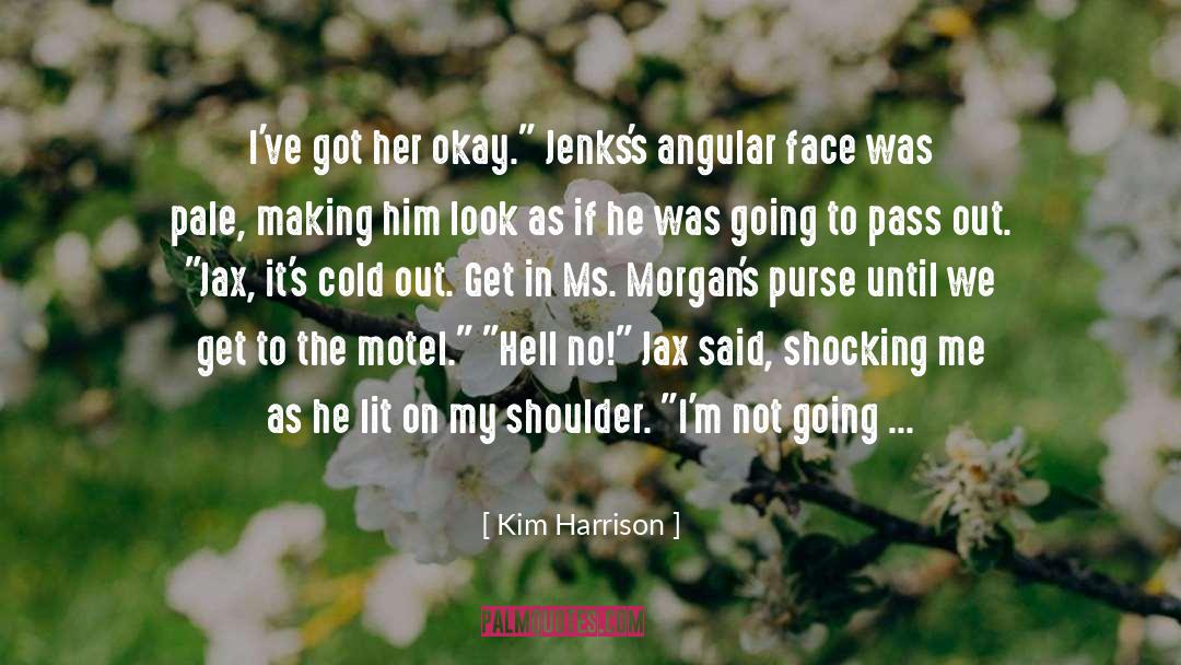 Angular quotes by Kim Harrison