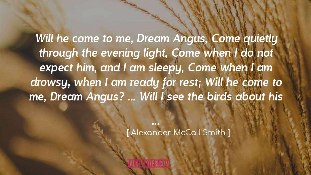 Angus quotes by Alexander McCall Smith