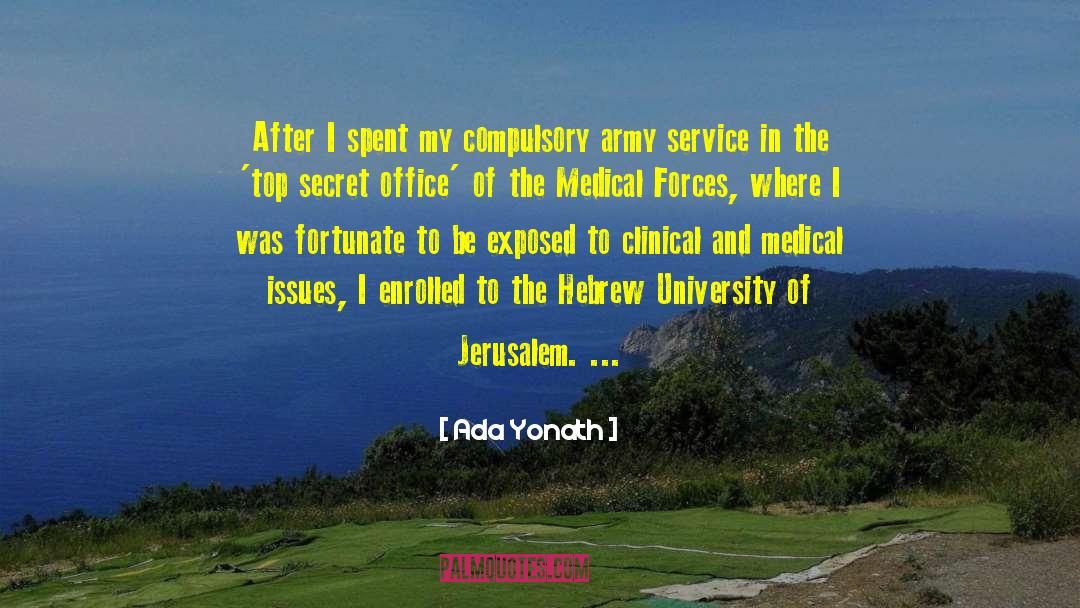 Anhui Medical University quotes by Ada Yonath