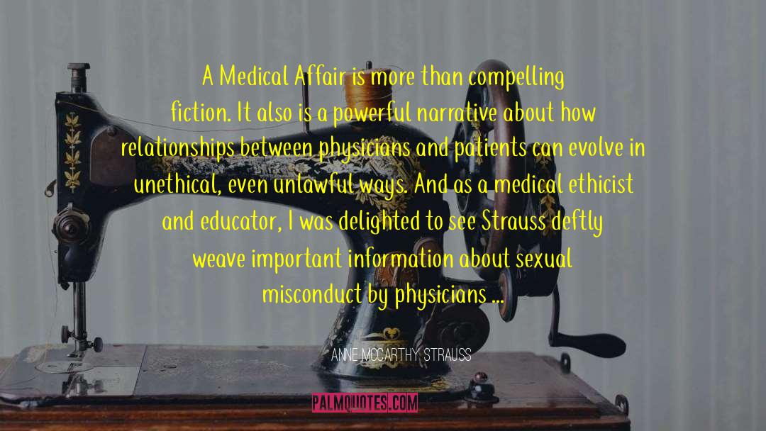 Anhui Medical University quotes by Anne McCarthy Strauss