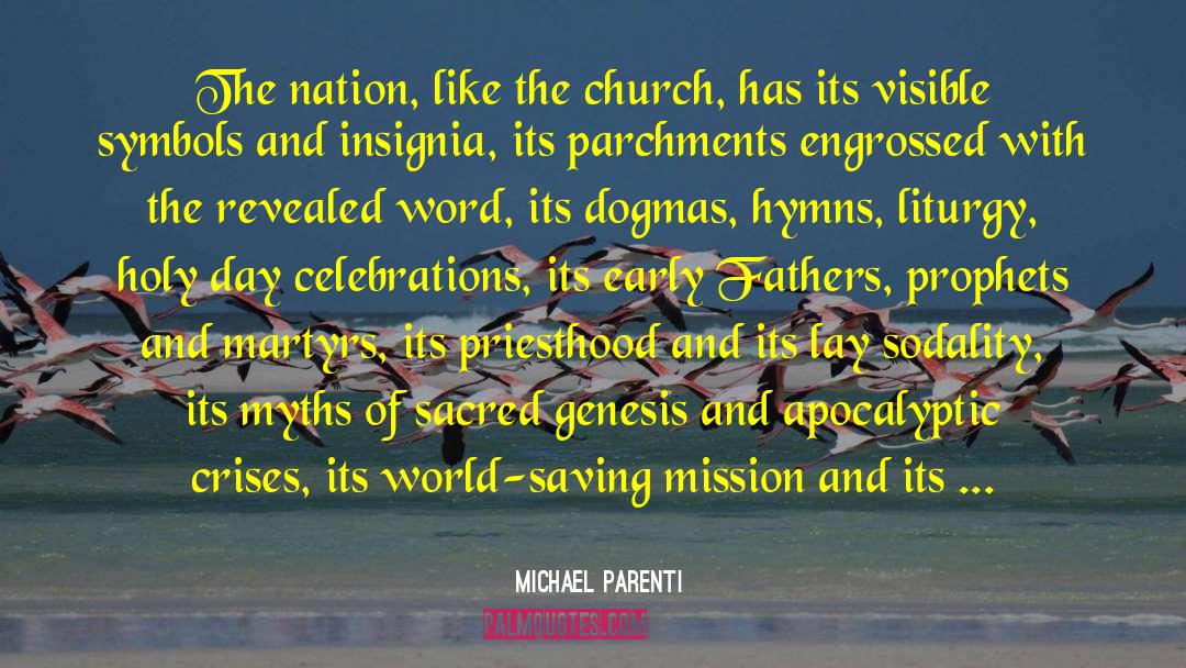 Aniconic Symbols quotes by Michael Parenti