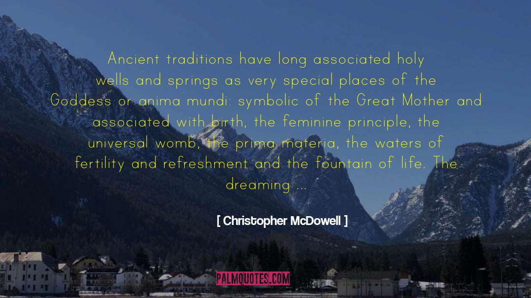 Anima Mundi quotes by Christopher McDowell