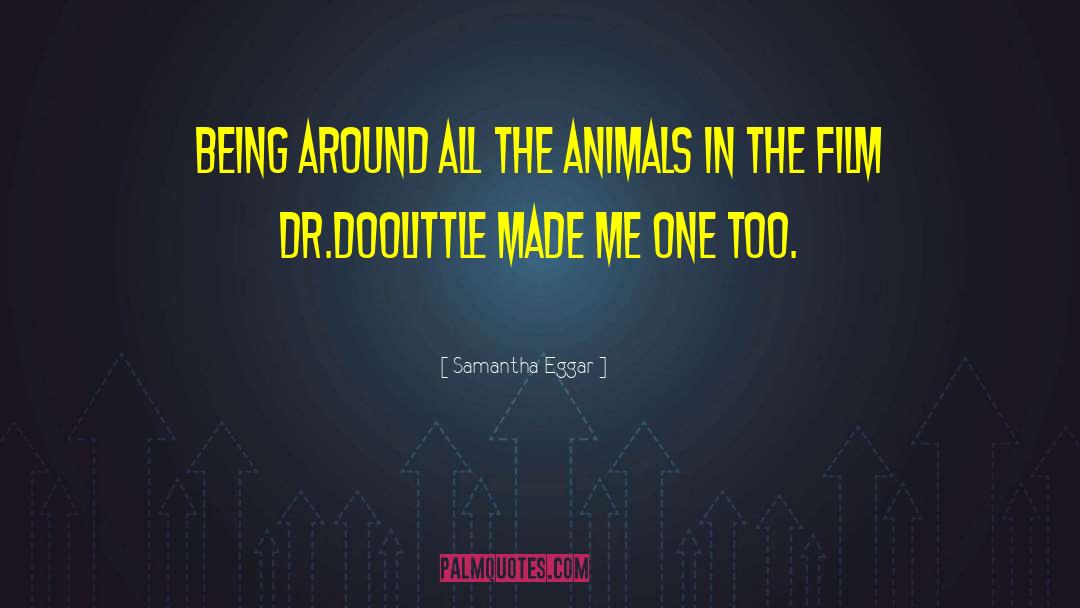 Animal Adoption quotes by Samantha Eggar
