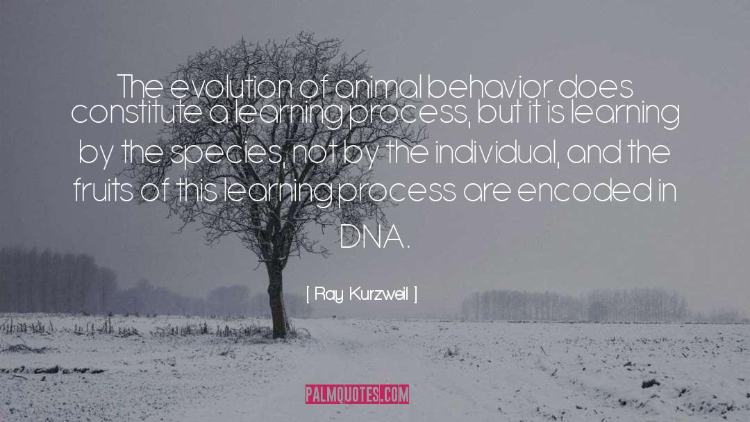 Animal Behavior quotes by Ray Kurzweil