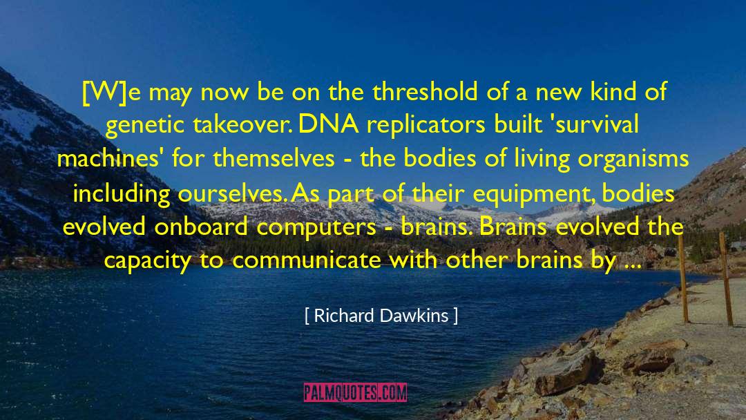 Animal Brain quotes by Richard Dawkins