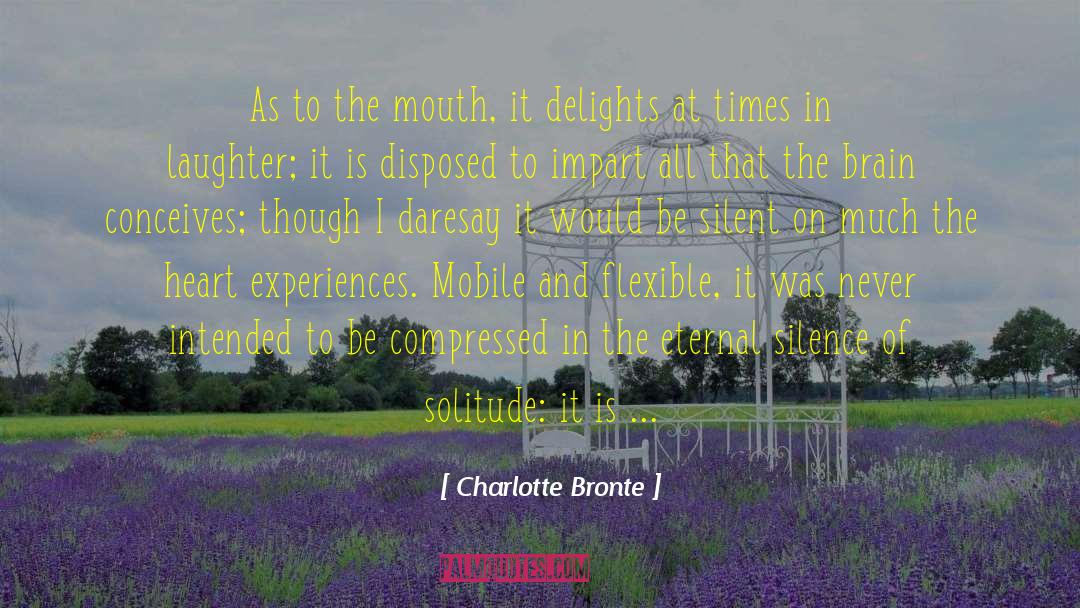 Animal Brain quotes by Charlotte Bronte
