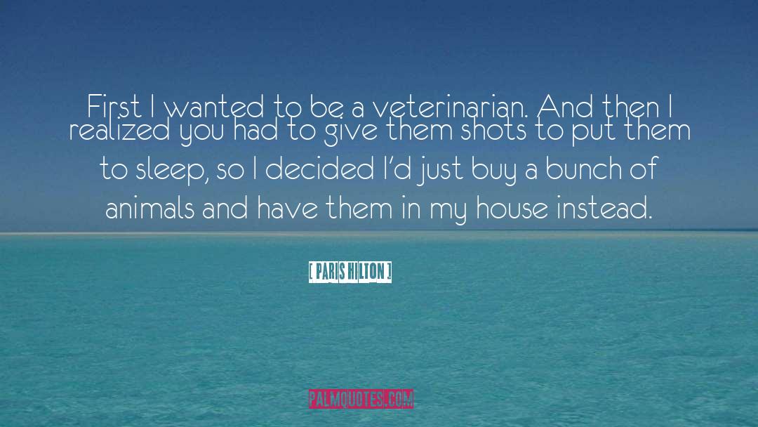 Animal Communication quotes by Paris Hilton