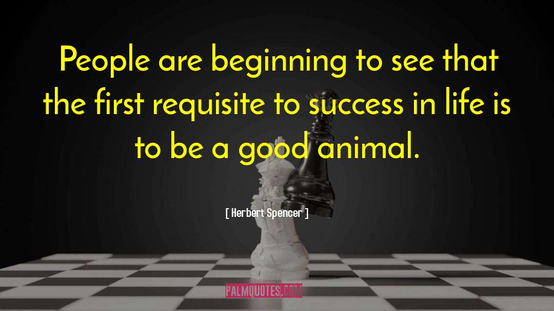 Animal Communicator quotes by Herbert Spencer