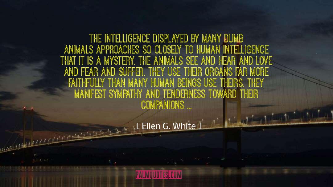 Animal Companions quotes by Ellen G. White