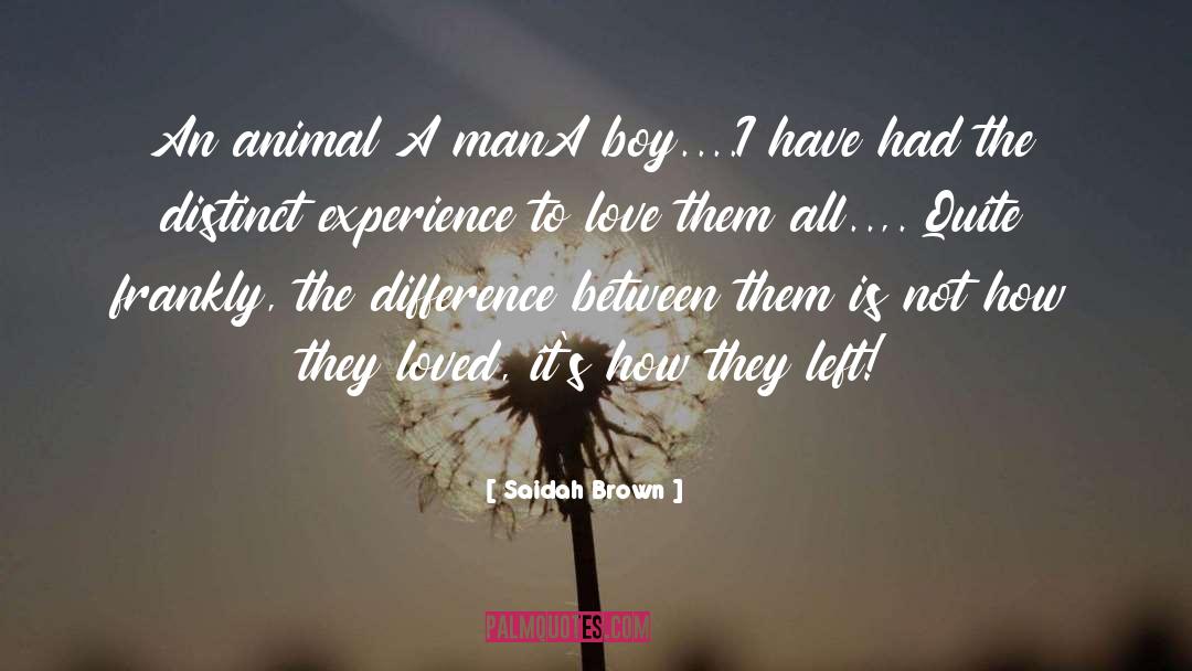 Animal Compassion quotes by Saidah Brown
