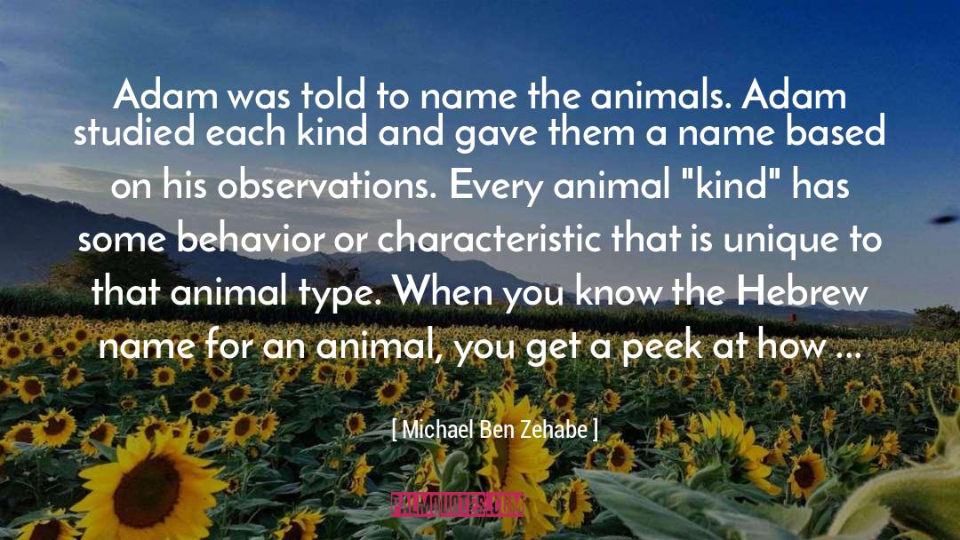 Animal Ethics quotes by Michael Ben Zehabe