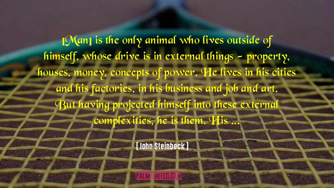 Animal Ethics quotes by John Steinbeck