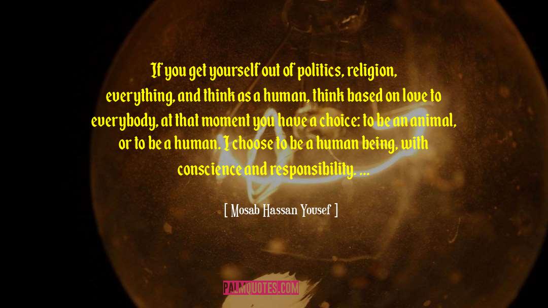 Animal Experimentation quotes by Mosab Hassan Yousef