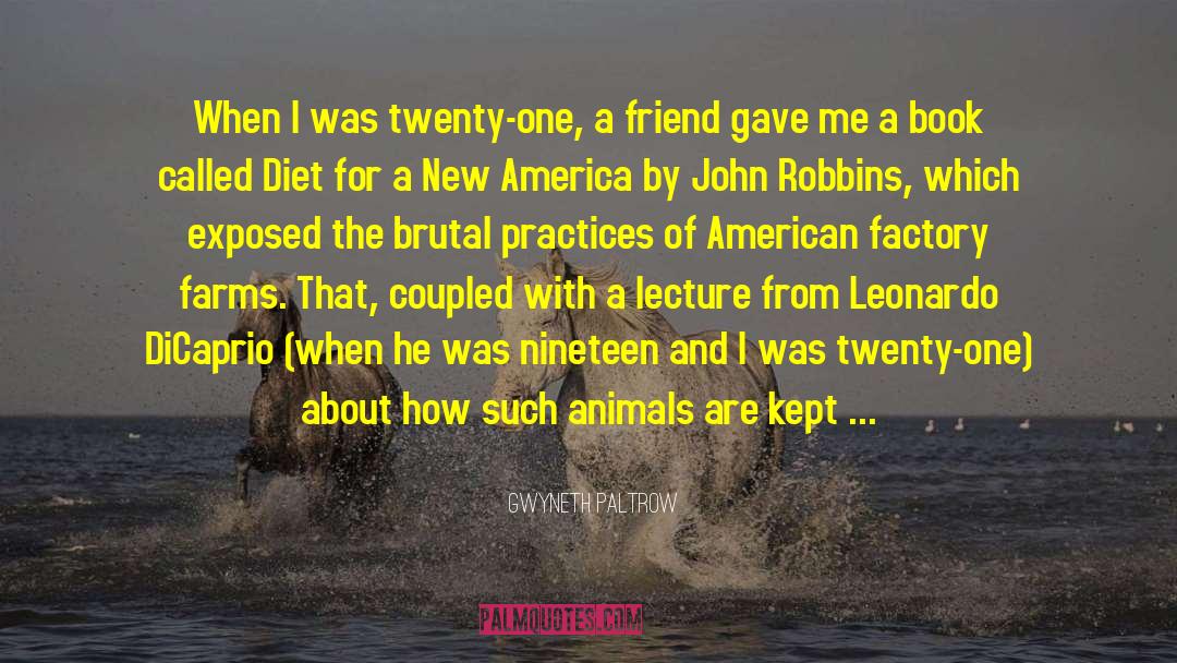Animal Farm Utopia quotes by Gwyneth Paltrow