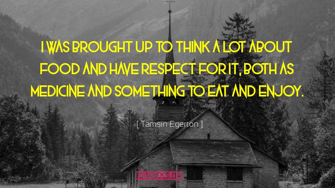 Animal Food quotes by Tamsin Egerton