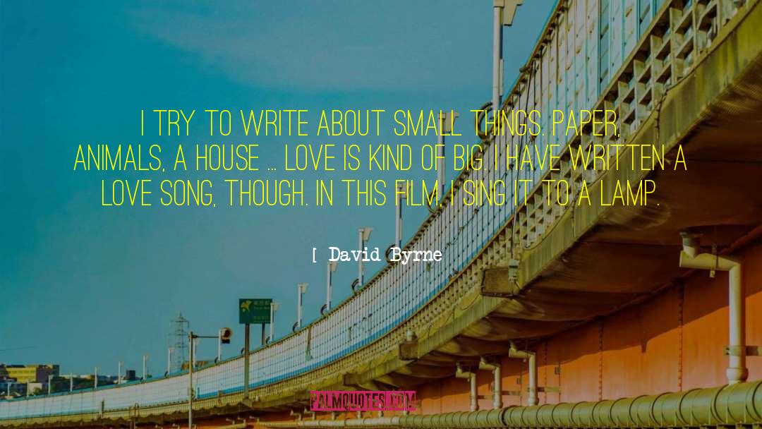 Animal House quotes by David Byrne