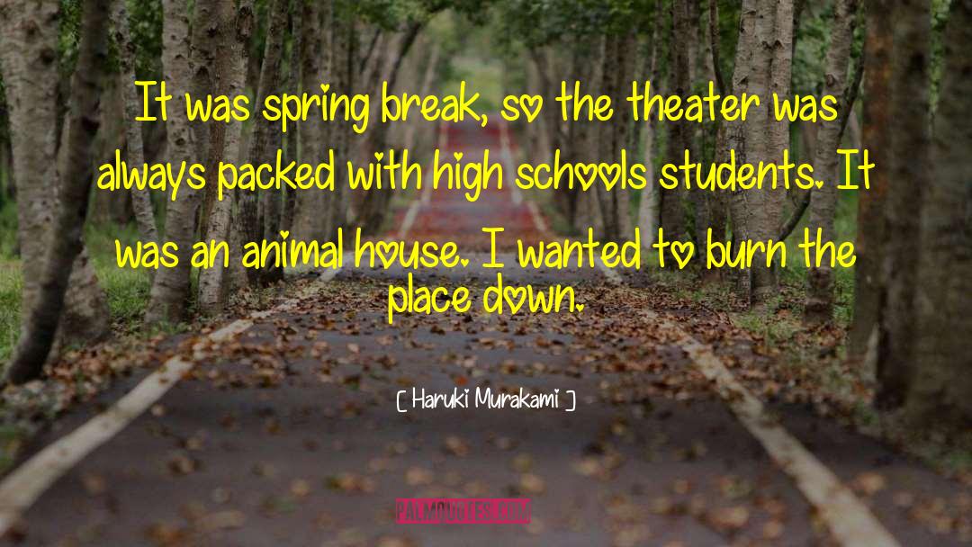 Animal House quotes by Haruki Murakami