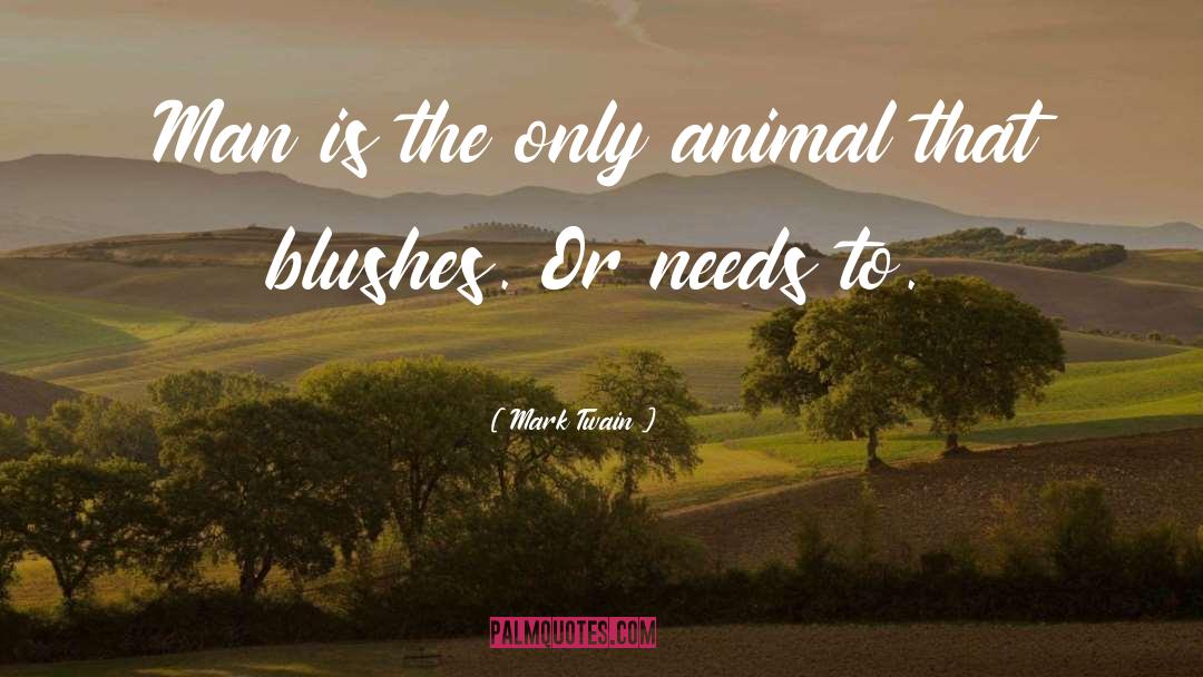 Animal Kindness quotes by Mark Twain