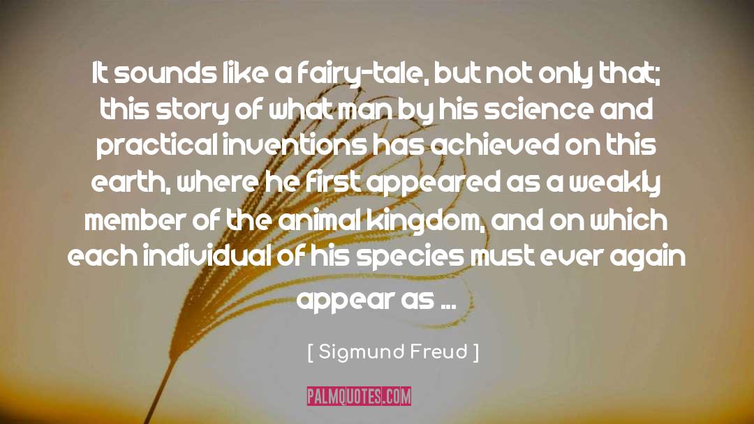 Animal Kingdom quotes by Sigmund Freud