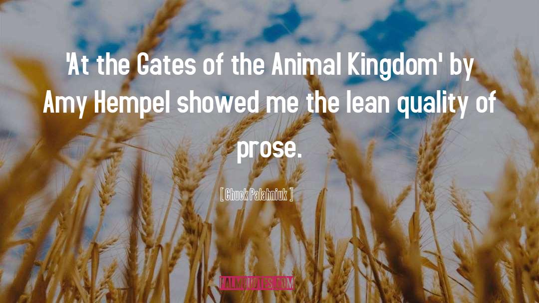 Animal Kingdom quotes by Chuck Palahniuk
