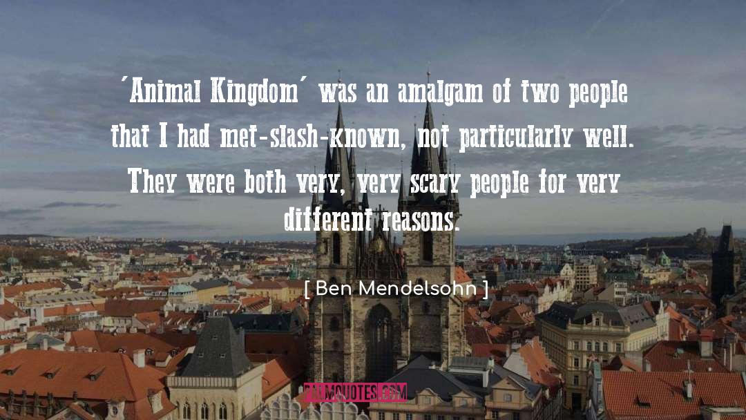 Animal Kingdom quotes by Ben Mendelsohn