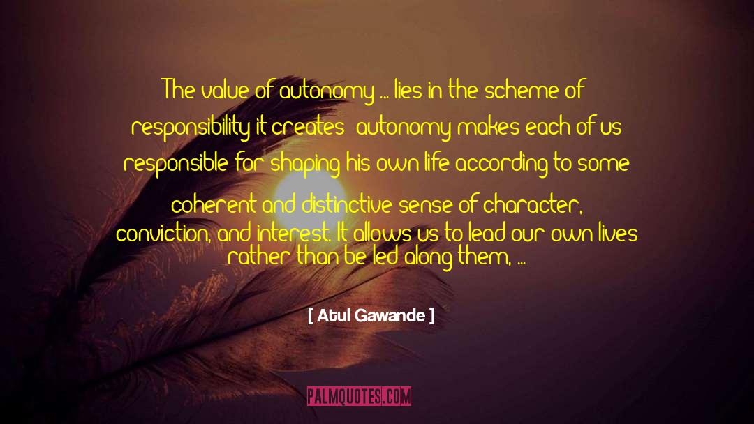 Animal Life quotes by Atul Gawande