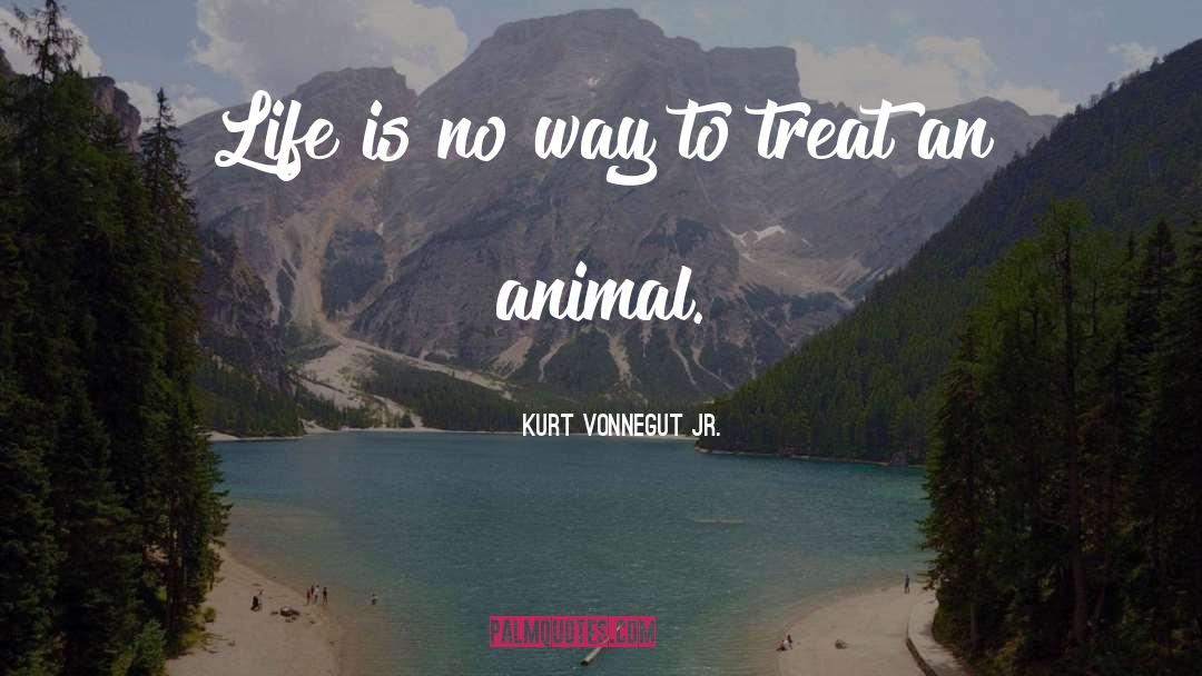 Animal Life quotes by Kurt Vonnegut Jr.