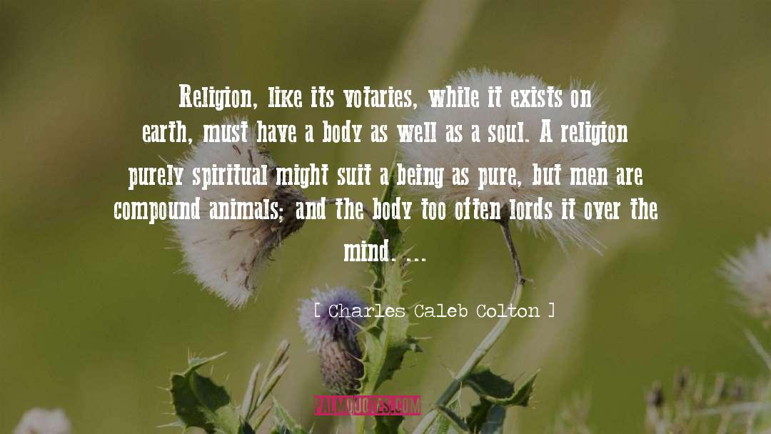 Animal Lover quotes by Charles Caleb Colton