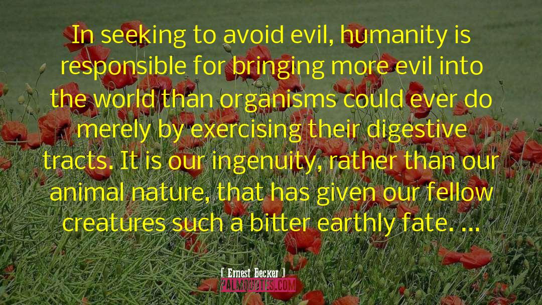 Animal Nature quotes by Ernest Becker